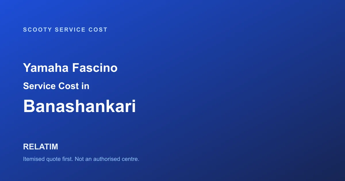 Yamaha Fascino Service Cost in Banashankari, Bangalore